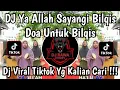 Lagu DJ DOA BILQIS DAN JULE BY EJ PEACE || YA ALLAH LINDUNGI BILQIS VIRAL TIKTOK TERBARU YANG KALIAN CARI