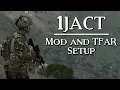 Mod and TFAR Setup