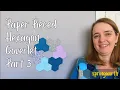 Hexagons Made of Hexagons The Design Reveal EPP Coverlet Part 3