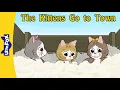 Download Lagu Tom Kitten and His Sisters Go to Town | Scared and Lost in a Busy and Noisy Town I Little Fox