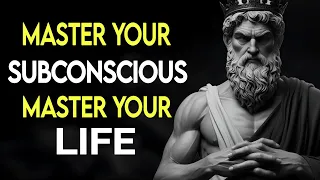 Discover the SECRET Power of Your SUBCONSCIOUS Mind | STOICISM