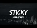 Lagu Kiss Of Life - Sticky (Lyric / Romanized)