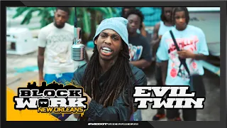 EvilTwin Get Shit Clear Blockkworktv Performance New Orleans 