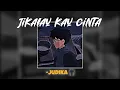 -Judika-Jikalau Kau Cinta (Speed Up, Reverb)