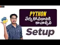 Python Setup Python in Telugu Python Tutorials in Telugu