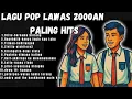 Download Lagu Lagu Pop Indonesia 2000an  Nostalgia Bikin Baper \u0026 Rindu Masa SMA||lagu pop era 2000an paling hits