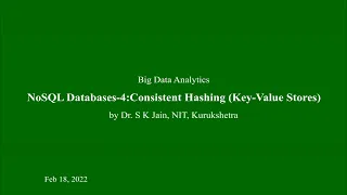 NOSQL Databases-4 Consistent Hashing Key-Value