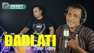 dadi ati versi dangdut koplo jaranan arif kendang ft pakdhe gepenk