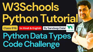 W3Schools Python W3Schools Python Tutorial Class 016 Python Data Types Code Challenge