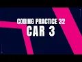 Car 3 Problem Step-by-Step Guide python Code Debugging Coding Practice 32 Nxtwave CCBP 4 0