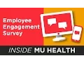 Inside MU Health Employee Engagement 2017