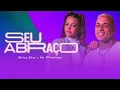 Download Lagu Brisa Star e Mc Pedrinho - Seu Abraço (clipe oficial)