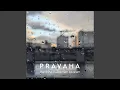 Download Lagu P R A V A H A | Mantra Bábá Nám Kevalam