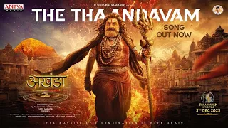 the thaandavam lyrical video hindi akhanda 2 thaandavam nbk boyapati srinu thaman s