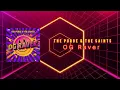 The Purge & The Saints - OG RAVER (Extended Mix)