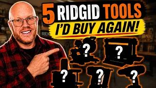 If I Lost ALL My RIDGID Tools These Are the 5 I d Buy Again