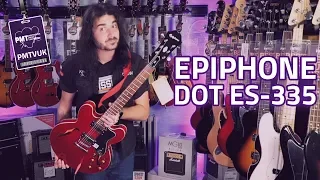 Epiphone Dot ES-335 Semi-Hollowbody Review