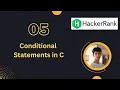 05 Conditional Statements in C HackerRank Problem Solution Bangla C Programming Language