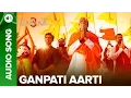 Download Lagu Ganpati Aarti By Amitabh Bachchan | Official Audio Song | Sarkar 3