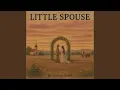 Little Spouse Wedding Version