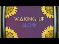 Download Lagu Gabrielle Aplin - Waking Up Slow  (Official Lyric Video)