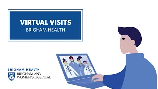 Brigham Health Virtual Visits