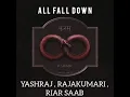 KSHMR - All Fall Down feat. Yashraj, Raja Kumari, Rair Saab || KARAM ALBUM || FULL SONG LEAKED ||