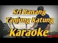 Download Lagu Sri Banang \u0026 Tanjung Katung Karaoke Saipul Amri Versi Korg PA600