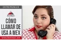 Como llamar de Estados Unidos a Mexico y de Mexico a Estados Unidos