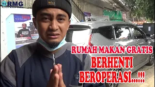 Download BERHENTI BEROPERASI... RUMAH MAKAN GRATIS TUTUP...!!! MP3