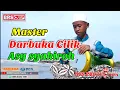 CABE RAWIT ... Master Darbuka Asy syakiroh
