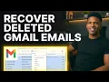 How to Recover Deleted Emails from Gmail 2026 Step-by-Step