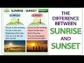 Sunrise vs Sunset - What is the difference Learn English Vocabulary