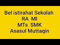 Download Lagu Bel istirahat Sekolah