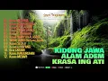 Download Lagu kidung jawa alam adem krasa ing ati