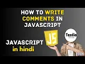 how to write comments in javascript javascript tutorial for beginners in hindi taxila academy