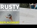 How to Replace Rusty Corrugated Roofing Lead Head Nails with Roofing Screws