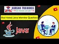 Top 15 Java Interview Questions Java Interview Questions and Answers - Harsha Trainings