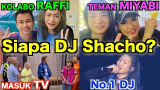 Download MASA LALU DJ SHACHO !! PUNYA UTANG 8 MILYAR !! MP3