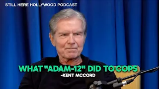 What Adam-12 Did To Cops - Kent McCord