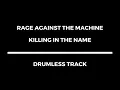 Download Lagu Rage Against the Machine - Killing In The Name (drumless)