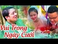 Download Lagu Vui Trong Ngày Cưới - Chiến Thắng | Official MV
