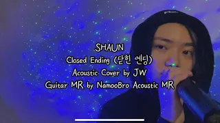 Download SHAUN - Closed Ending (닫힌 엔딩) Acoustic Cover by JW MP3