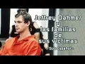 Jeffrey Dahmer se enfrenta a las palabras de los familiares de sus victimas Sub Esp