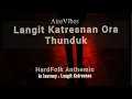 Download Lagu AireVibes - Langit Katresnan Ora Tundhuk | HardFolk Athemic • In Journey: Langit Katresnan