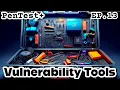 CompTIA PenTest EP 13 PT0-003 2025 Tools For Vulnerability Discovery PenTest Exam Prep