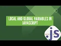 Local and Global Variables in JavaScript