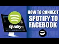 How to connect spotify to facebook 2022