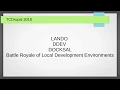 Lando Ddev Docksal - Battle Royale of local development
