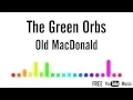 The Green Orbs - Old MacDonald (instrumental)
